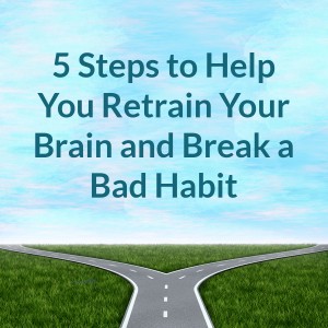 break a bad habit