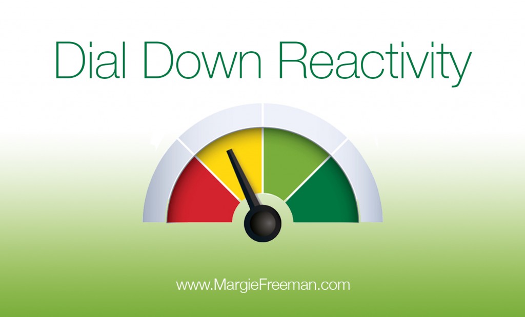 Reactivity-dial down-blank
